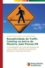Receptividade do Traffic Calming no bairro de Manaira, Joao Pessoa-PB