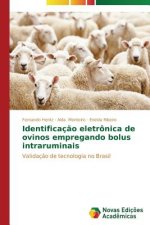 Identificacao eletronica de ovinos empregando bolus intraruminais