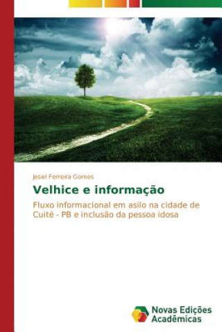 Velhice e informacao
