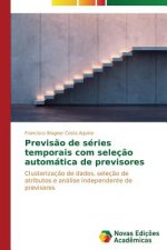 Previsao de series temporais com selecao automatica de previsores