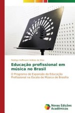 Educacao profissional em musica no Brasil