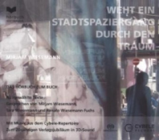 Weht ein Stadtspaziergang durch den Traum, 1 Audio-CD