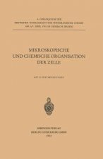 Mikroskopische Und Chemische Organisation Der Zelle