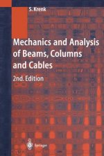Mechanics and Analysis of Beams, Columns and Cables