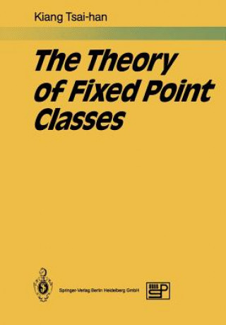 Theory of Fixed Point Classes