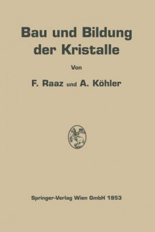 Bau Und Bildung Der Kristalle