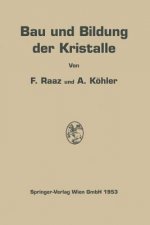 Bau Und Bildung Der Kristalle