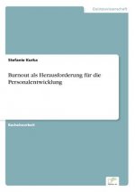 Burnout als Herausforderung fur die Personalentwicklung