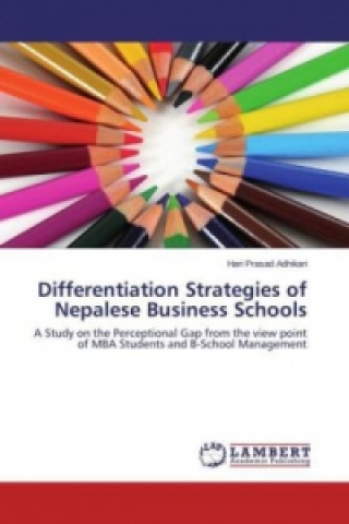 Differentiation Strategies of Nepalese Business Schools