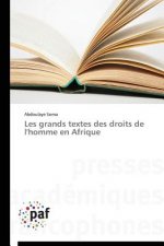 Les Grands Textes Des Droits de l'Homme En Afrique