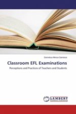 Classroom EFL Examinations