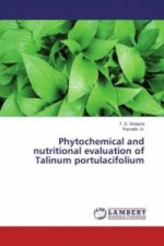 Phytochemical and nutritional evaluation of Talinum portulacifolium