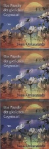 Das Wunder der göttlichen Gegenwart, 3 Audio-CD