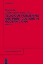 Religious Publishing and Print Culture in Modern China