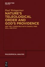 Nature's Teleological Order and God's Providence