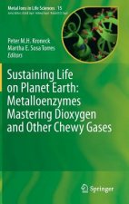 Sustaining Life on Planet Earth: Metalloenzymes Mastering Dioxygen and Other Chewy Gases