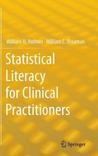 Statistical Literacy for Clinical Practitioners