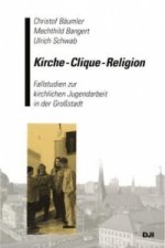 Kirche - Clique - Religion