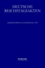 Deutsche Reichstagsakten. Deutsche Reichstagsakten unter Maximilian I. / Der Reichstag zu Konstanz 1507, 2 Teile