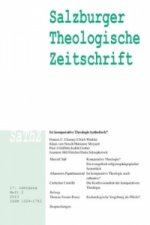 Salzburger Theologische Zeitschrift. 17. Jahrgang, 2. Heft 2013