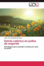 Estres calorico en pollos de engorde