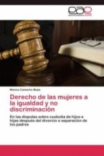 Derecho de las mujeres a la igualdad y no discriminacion