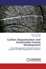 Carbon Sequestration and Sustainable Forests Development