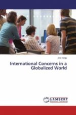 International Concerns in a Globalized World