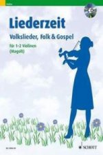 Liederzeit, für 1-2 Violinen, m. Audio-CD