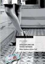 Staller und die toten Witwen