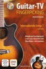 Guitar-TV: Fingerpicking - Internationale Songs 1 (mit DVD), m. 1 DVD-ROM. Tl.1