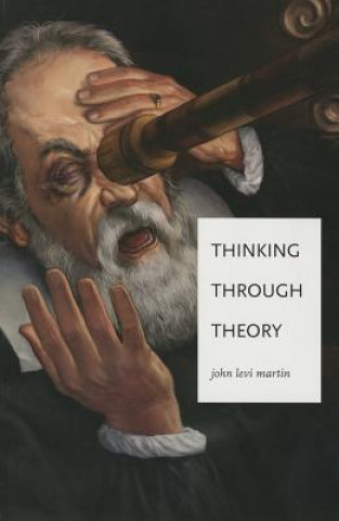Thinking Through Theory