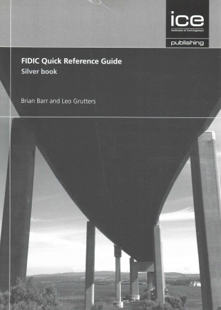 FIDIC Quick Reference Guide: Silver Book