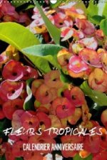 Fleurs Tropicales / Calendrier Anniversaire