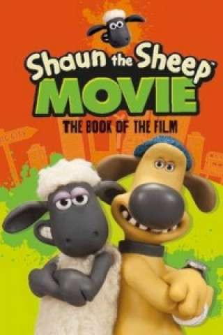 Shaun the Sheep Movie - The Book of the Film