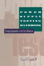 Power Supply Testing Handbook