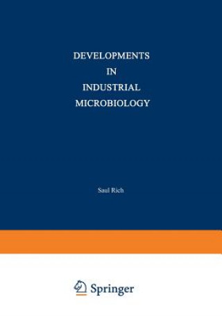 Developments in Industrial Microbiology