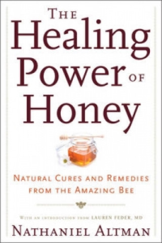 Healing Power of Honey