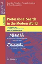 Professional Search in the Modern World