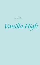 Vanilla High