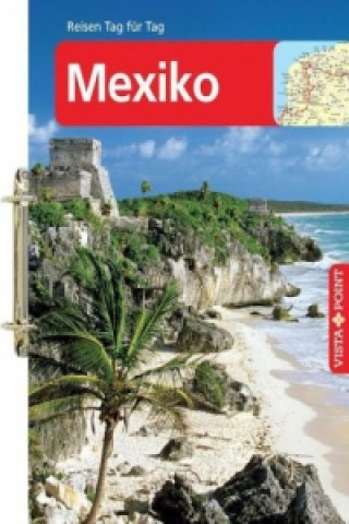 Vista Point Tourplaner Mexiko