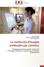 La Recherche d'Images M dicales Par Contenu