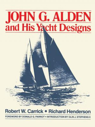 John G.Alden and His Yacht Designs