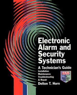 Electronic Alarm and Security Systems (Delton T. Horn)(Brožovaná)