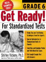 Get Ready! For Standardized Tests : Grade 6