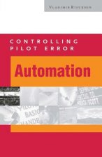 AUTOMATION (TAKE THE TERROR OUT OF PILOT ERROR)