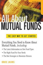 All About Mutual Funds, Second Edition