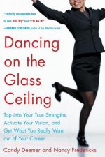 Dancing on the Glass Ceiling