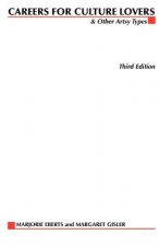 Careers for Culture Lovers & Other Artsy Types, 3rd ed.