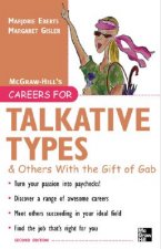Careers for Talkative Types & Others With the Gift of Gab, 2nd ed.
